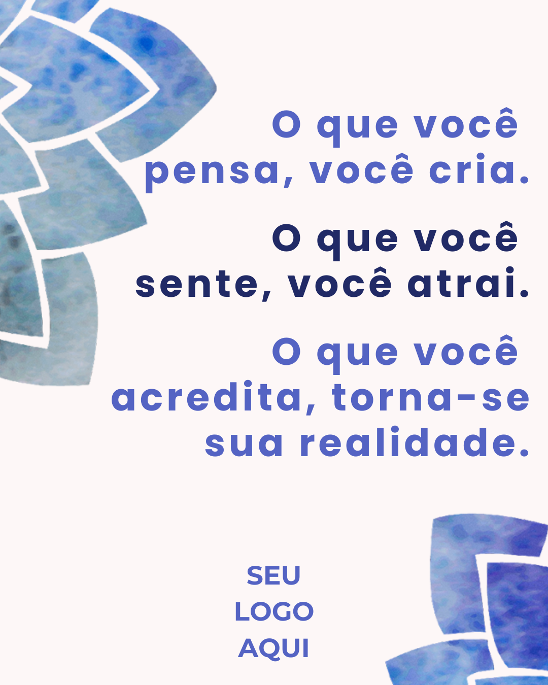 Arte para terapeuta - O que você pensa, você cria