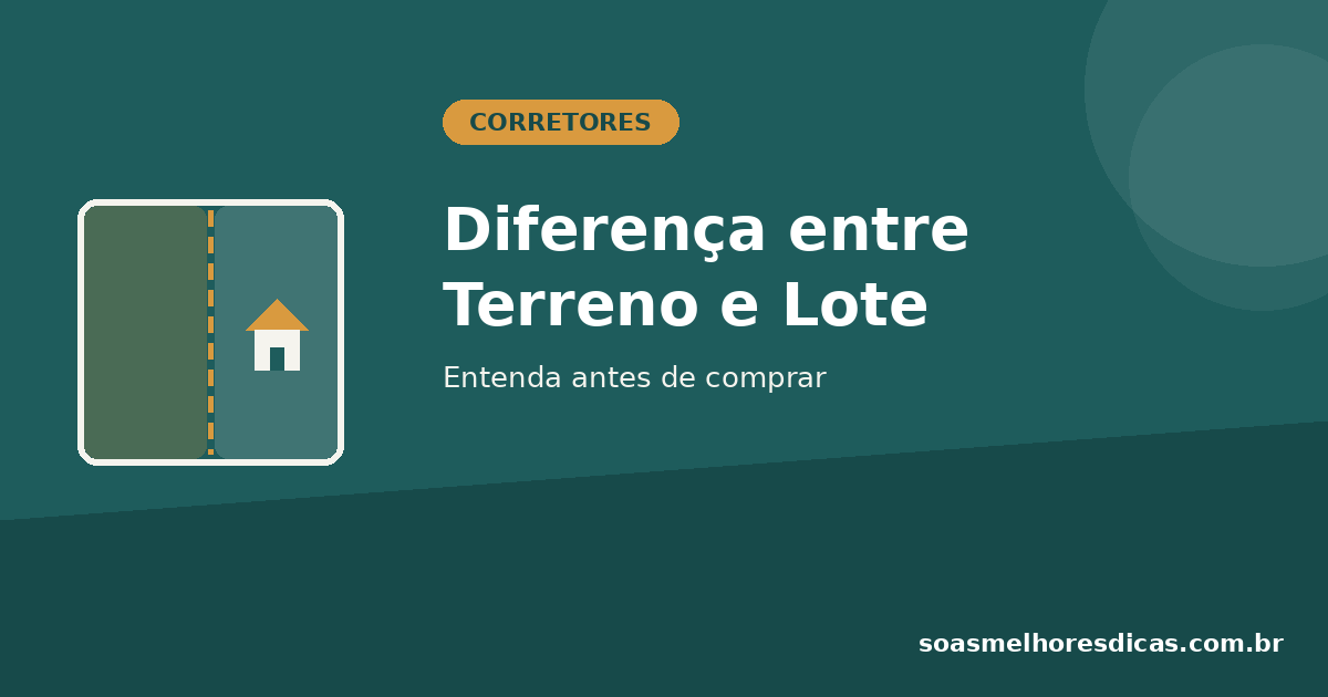 Diferença entre terreno e lote — capa do artigo para corretores