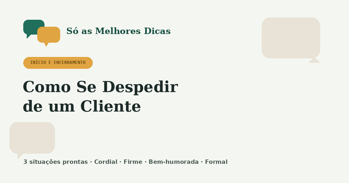 Como Se Despedir de um Cliente com Profissionalismo