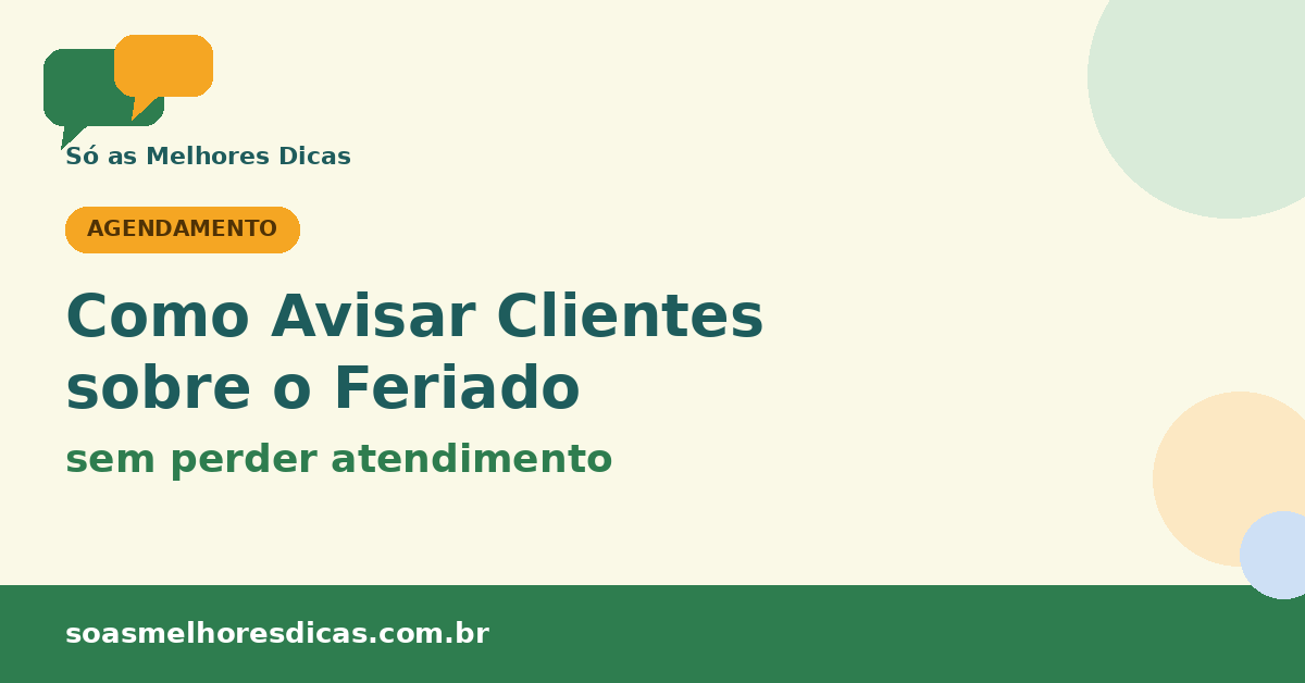 Como Avisar Clientes sobre o Feriado sem Perder Atendimento
