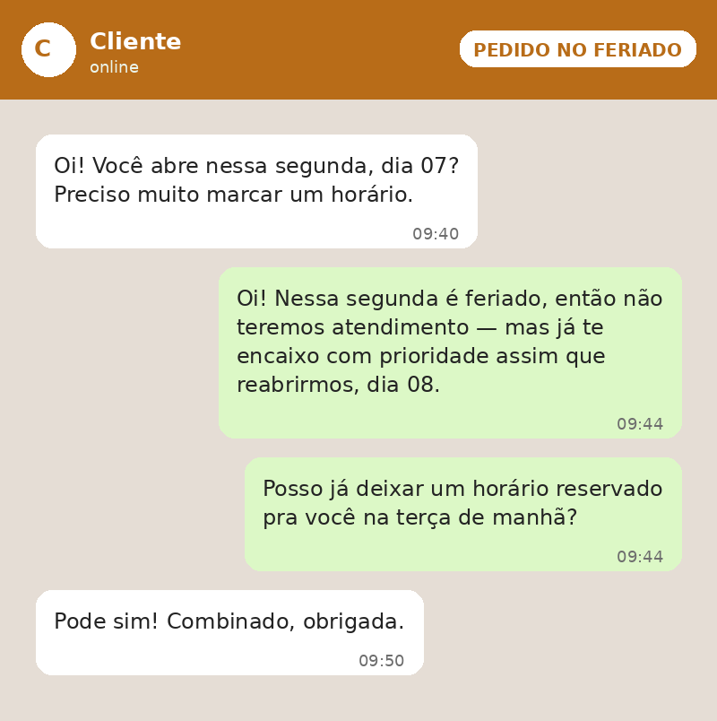 Exemplo de conversa respondendo cliente que pede atendimento justamente no dia do feriado